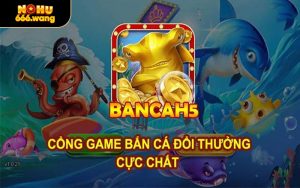 Bắn Cá H5
