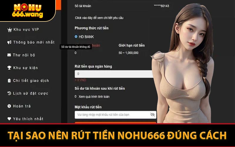 Tại Sao Nên Rút Tiền NOHU666 Đúng Cách