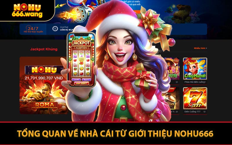 Tổng Quan Về Nhà Cái Từ Giới Thiệu NOHU666 